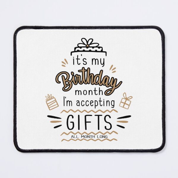 Item preview, It's my Birthday MONTH - Birthday Gift - Funny Birthday - Birthday Party - wrap me in plastic designed and sold by originalsusie.