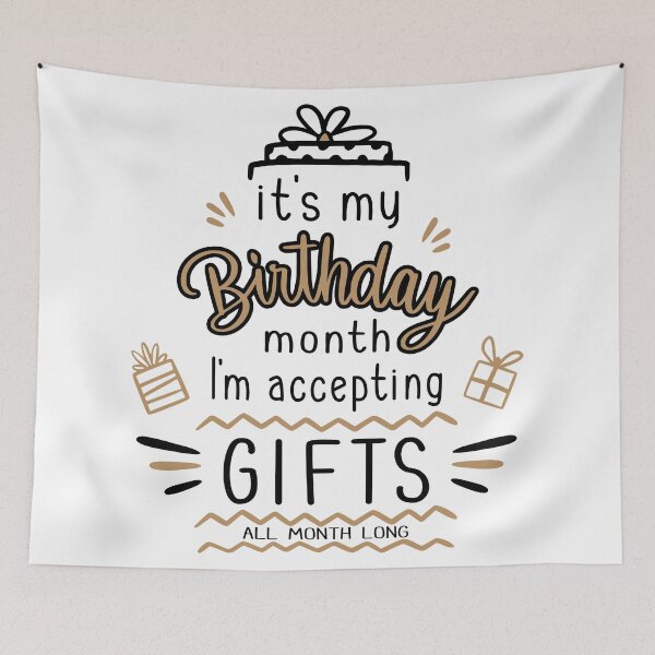 Item preview, It's my Birthday MONTH - Birthday Gift - Funny Birthday - Birthday Party - wrap me in plastic designed and sold by originalsusie.