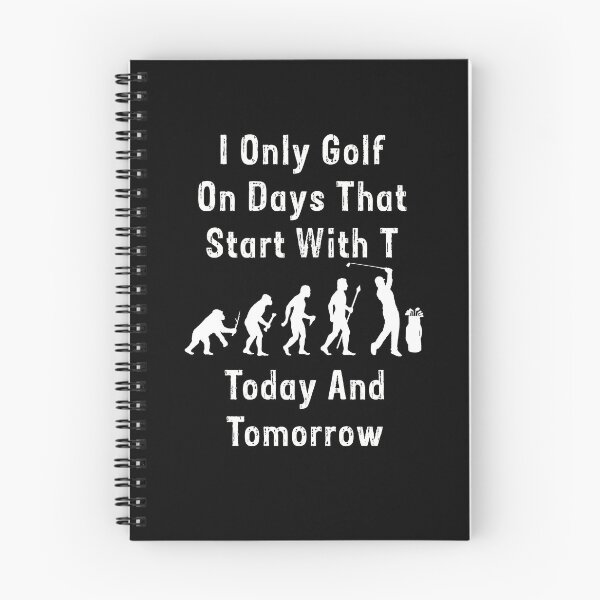 Artikelvorschau, Ich spiele nur Golf an Tagen, die mit T beginnen. Lustiger Golfer, der jeden Tag lustiges Golf spielt entworfen und verkauft von Rachiirt.