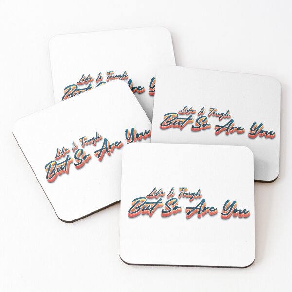 Item preview, Life Is Tough But So Are You designed and sold by roleshop.