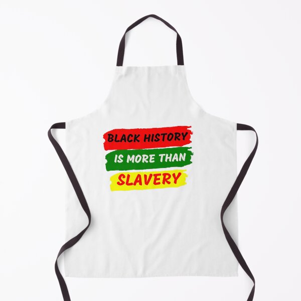 Item preview,  Black History Is More Than Slavery designed and sold by LaceRenee.