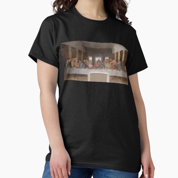 The Last Supper Leonardo Da Vinci Classic T-Shirt