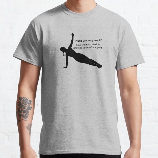 Item preview, Exercise plank: "Plank you very much!" designed and sold by SomeGuyLou.
