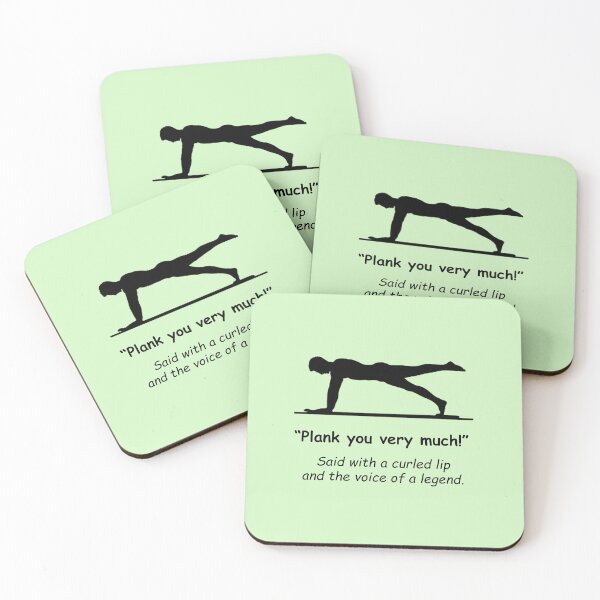 Item preview, Exercise Plank: "Plank you very much!" designed and sold by SomeGuyLou.