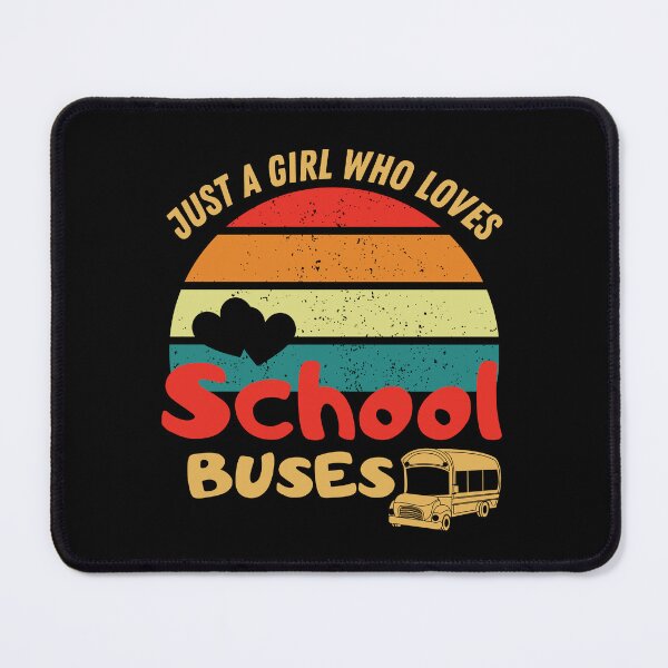 Item preview,  Just a girl who loves school buses best gift for a friend , funny gift for a friend  designed and sold by STELLA-BRILANTE.