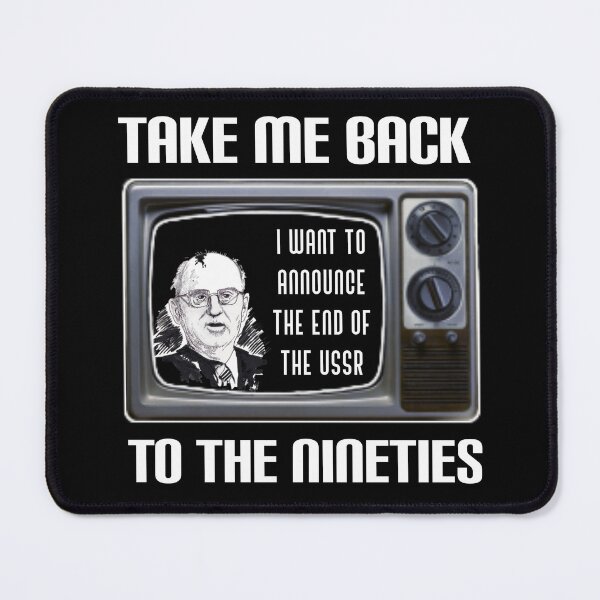 Item preview,  Take me back to the nineties. designed and sold by Umiska.