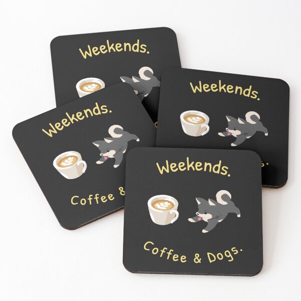 Item preview, Weekends, Coffee & Dogs  designed and sold by Mechanical-Artt.