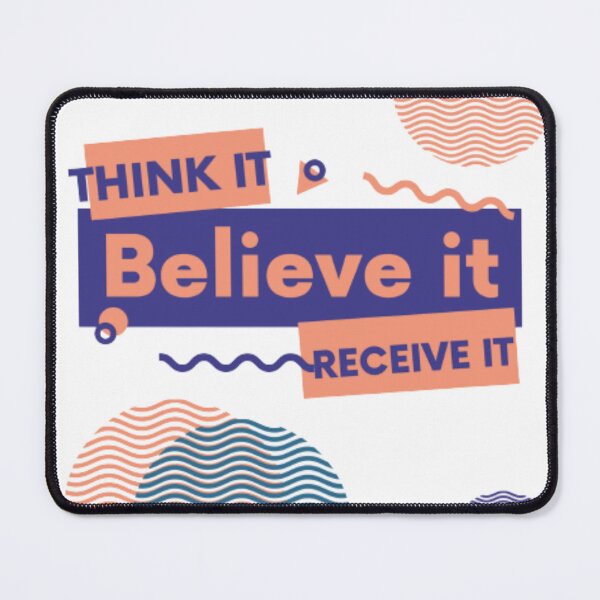 Item preview, Think it, Believe it, Receive it. designed and sold by Mr7Williams.