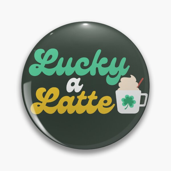 Item preview, St Patricks Day Lucky a Latte Coffee designed and sold by SunfullyYours.