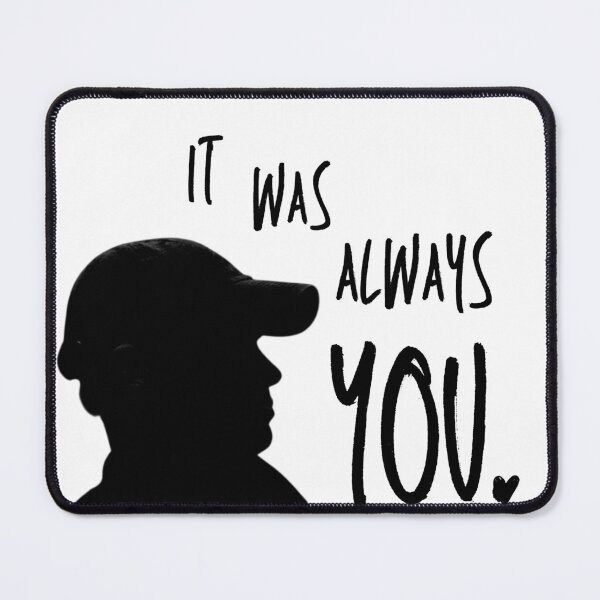 Item preview, It was always YOU designed and sold by DrGingyWho.