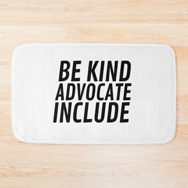 Item preview, Be Kind Advocate Include designed and sold by VAHPROD.