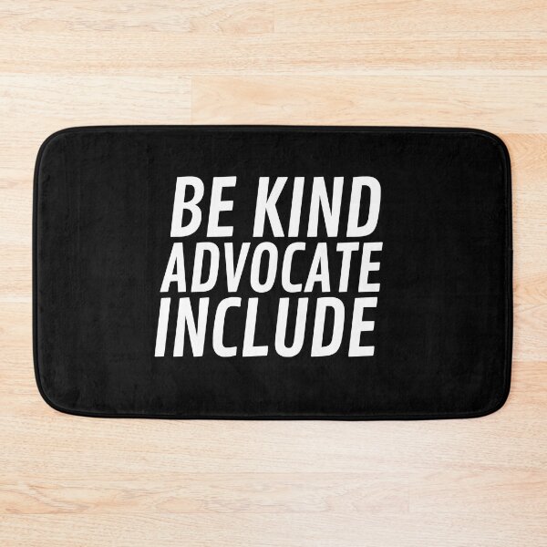 Item preview, Be Kind Advocate Include designed and sold by VAHPROD.