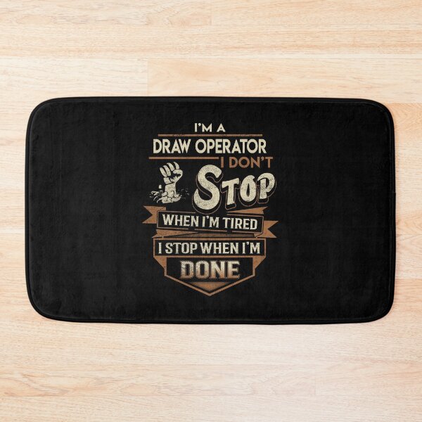 Item preview, Draw Operator T Shirt - I Stop When Done Job Gift Item Tee designed and sold by paneczkopat.