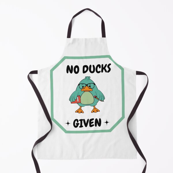 Item preview, No Ducks Given, Ducks lover designed and sold by JUSTDOIT ⭐⭐⭐⭐⭐.