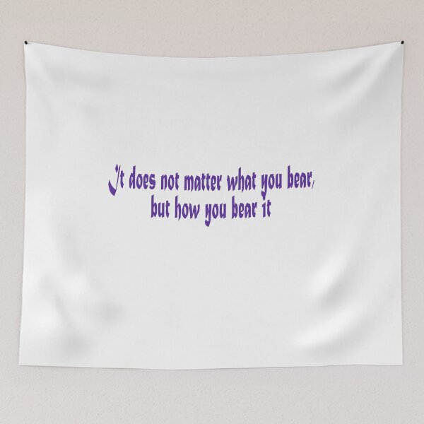 Item preview, It does not matter what you bear, but how you bear it  designed and sold by LovePhilosophy.