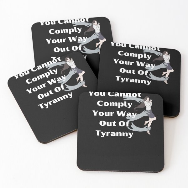 Item preview, Copy of You Cannot Comply Your Way Out Of Tyranny designed and sold by WolfyAL.