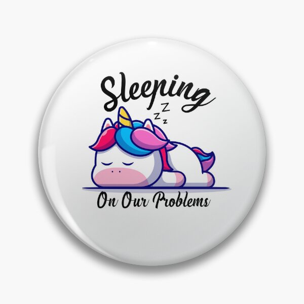 Item preview,  Sleeping On Our Problems Funny And Cute Unicorn Illustration designed and sold by Kitten2220.
