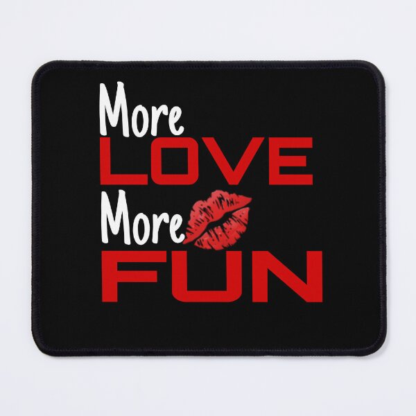 Item preview, More love more fun valentine's Day designed and sold by KemetArtCo.