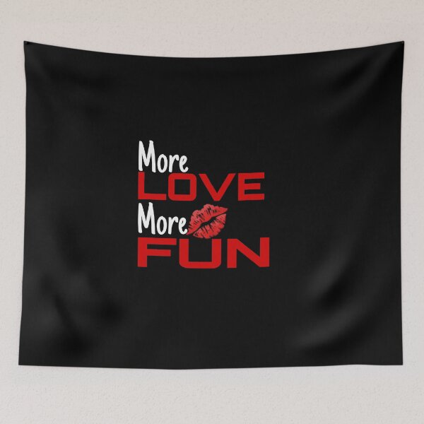 Item preview, More love more fun valentine's Day designed and sold by KemetArtCo.