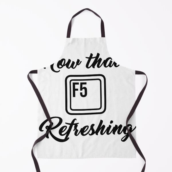 Artikelvorschau, Now that's refreshing - F5 entworfen und verkauft von DZ-Merch.