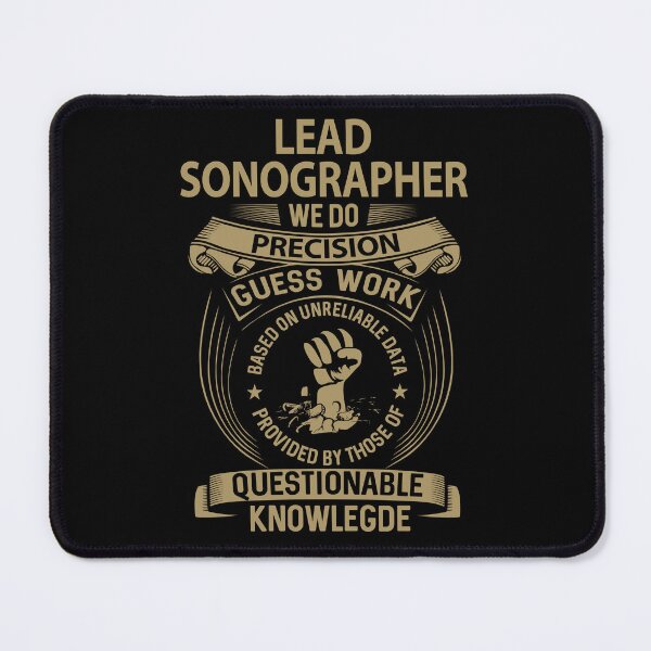 Item preview, Lead Sonographer T Shirt - We Do Precision Job Gift Item Tee designed and sold by smueller39.