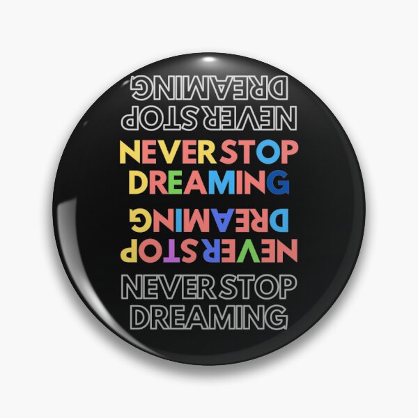 Item preview,  Never Stop Dreaming Motivational Inspirational Quote T-shirt Gift Tee designed and sold by Fadwamoustakid.
