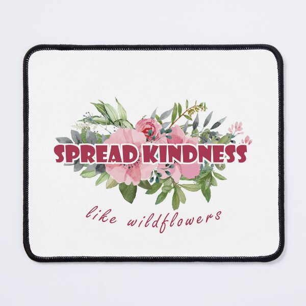 Item preview, Spread Kindness like wildflowers : Inspirational designed and sold by EasilyShop.