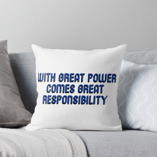Item preview, with great power comes great responsibility designed and sold by molscott.
