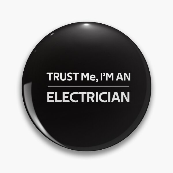 Item preview, Trust Me I'm a Electrician designed and sold by rachidhaz.