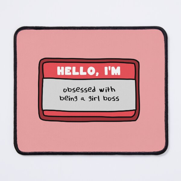 Item preview, Hello, I’m obsessed with being a girl boss designed and sold by emily-ninelives.
