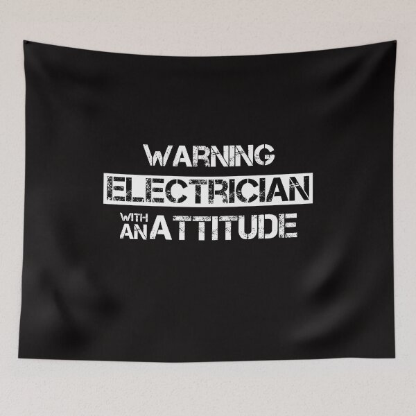 Item preview, Warning Electrician With An Attitude  designed and sold by rachidhaz.