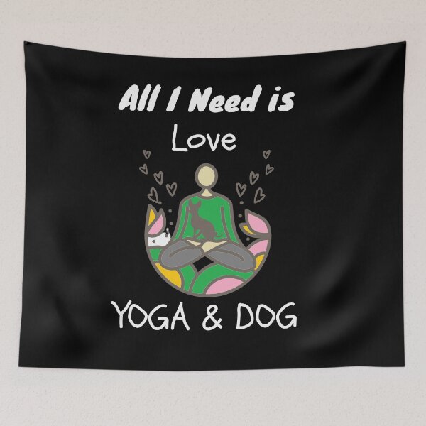 Item preview, All I Need is Love Yoga and Dog Dog and yoga lover Gift designed and sold by BronikowskiART.