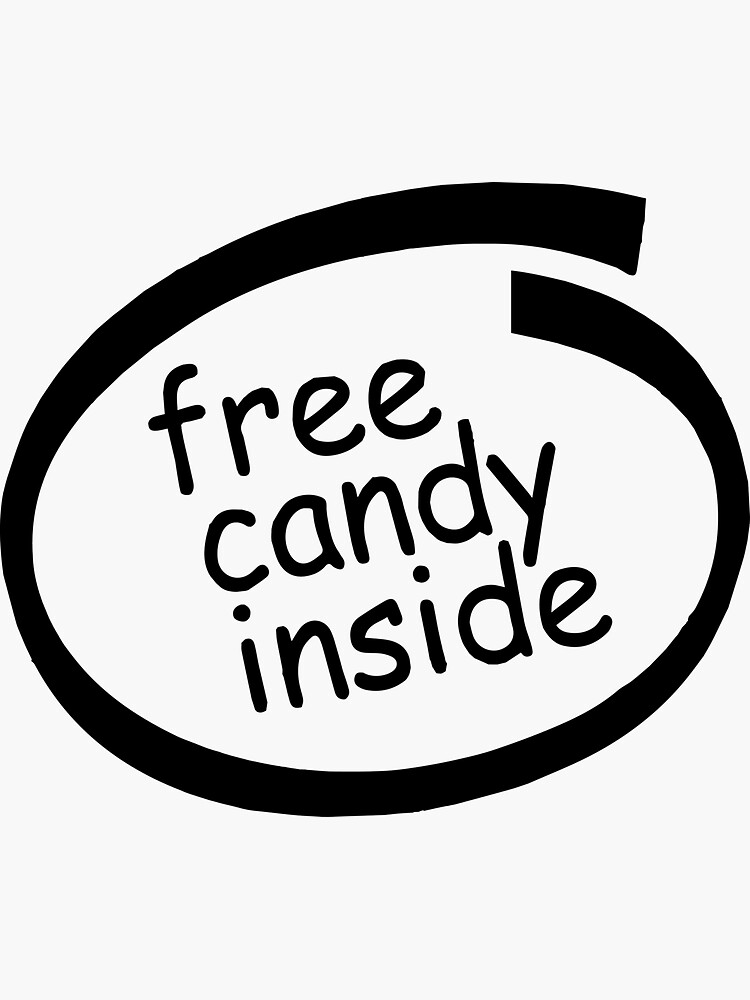 "Free Candy Inside" Sticker by bookerlof Redbubble