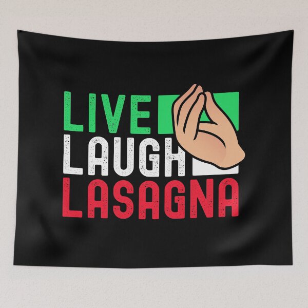 Item preview, Live laugh lasagna designed and sold by Maxwell05.