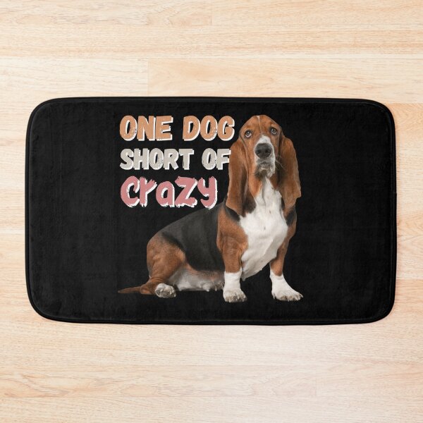 Item preview, One dog short of crazy designed and sold by 1DaisyChainLane.