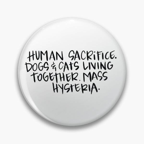 Item preview, Dogs, Cats, and Mass Hysteria designed and sold by Laura Chytka.