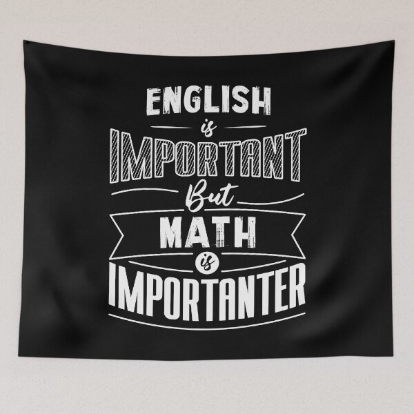 Item preview, English Is Important But Math Is Importanter designed and sold by RicardoTito.