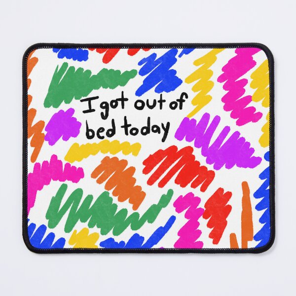 Item preview, I got out of bed today designed and sold by Theo Altmaier.