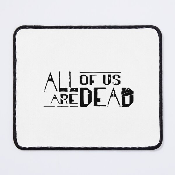 Item preview, All Of Us Are Dead designed and sold by sorryimbusy.