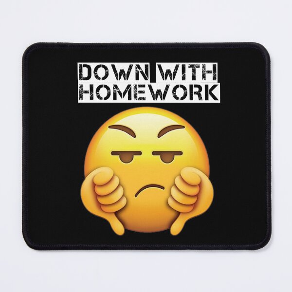 Item preview, Down with homework designed and sold by GeekPopDesigns.