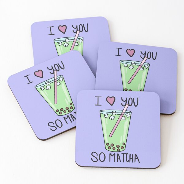 Item preview, I Love You So Matcha designed and sold by RachWillz.