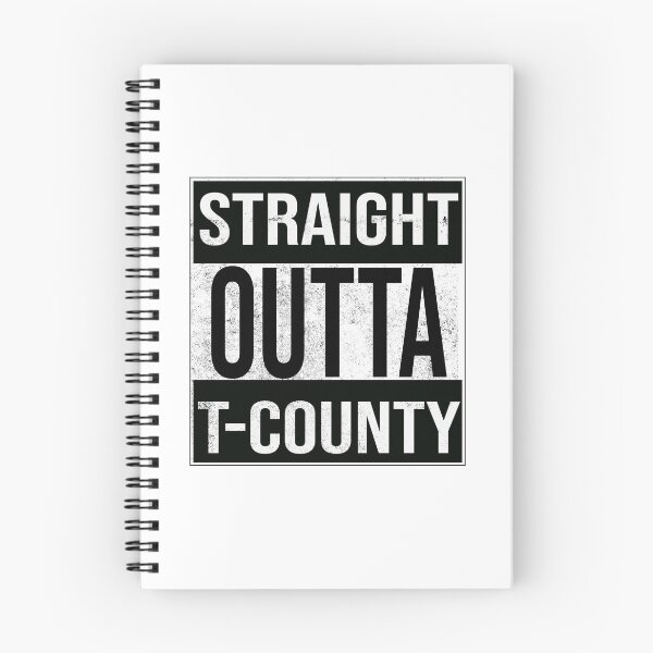 Item preview, Straight Outta T-County designed and sold by BKNation.