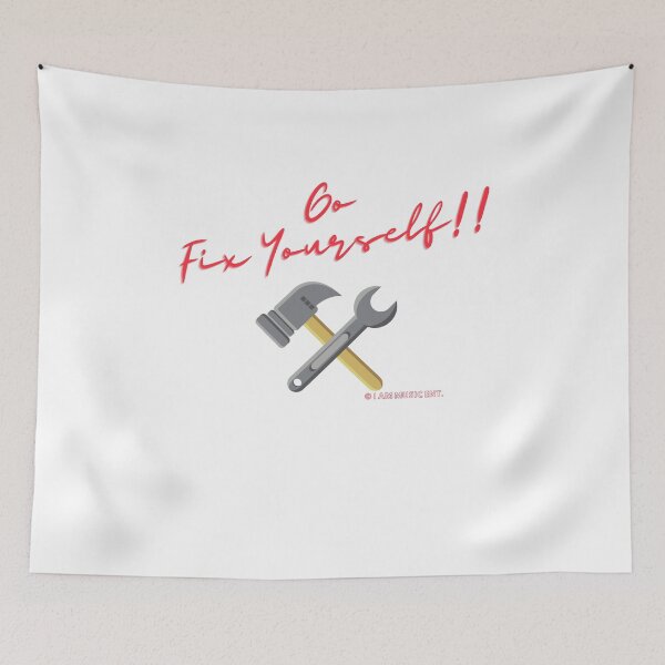 Item preview, Go Fix Yourself!! designed and sold by IAmMusicEnt.