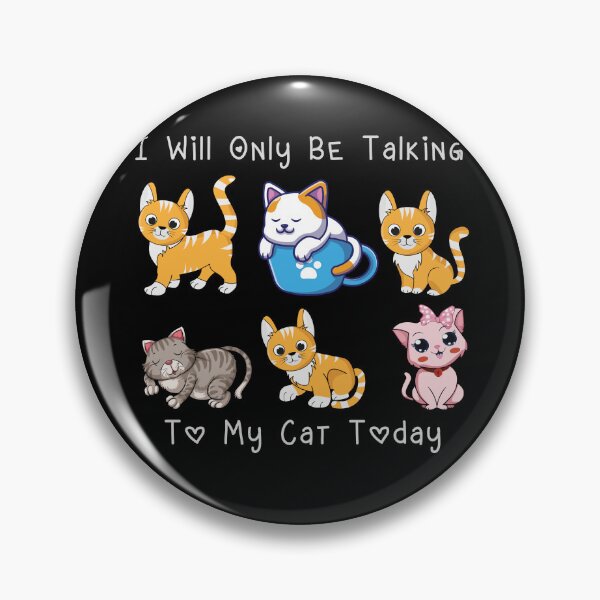 Artikelvorschau, I Will Only Be Talking To My Cat Today Lustiges Katzenliebhaber-Geschenk, niedliches Katzen-Design, Humor, Spruch, Unisex entworfen und verkauft von pedrored369.