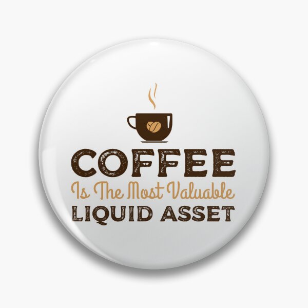 Item preview, Coffee Is The Most Liquid Asset, Gift for any Accountant Coffee Lover, CPA T-shirt, Bookkeepper Mugs, Tax season Hat designed and sold by Eddyed.