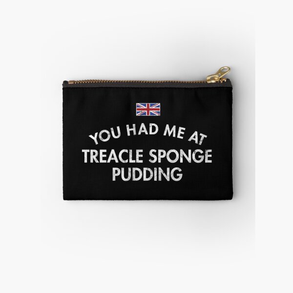 Item preview, You Had Me At Treacle Sponge Pudding designed and sold by twHistory.