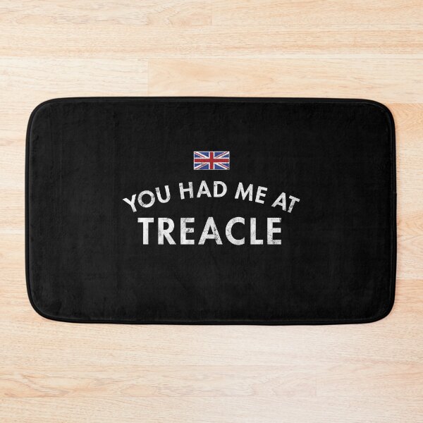 Item preview, You Had Me At Treacle designed and sold by twHistory.