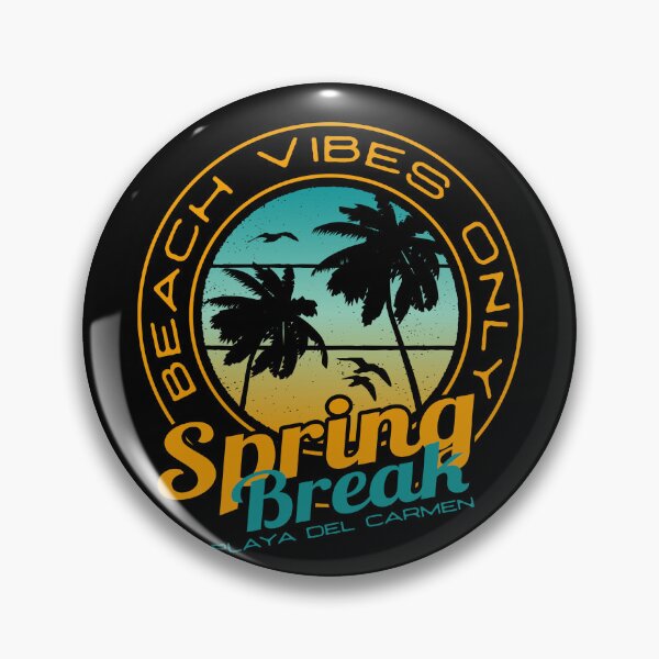 Item preview, Spring Break Beach Vibes Only Playa Del Carmen designed and sold by TKsTees.
