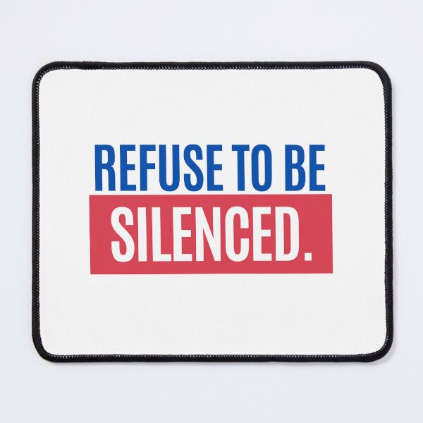 Item preview, Refuse to be Silenced designed and sold by D1ogo.