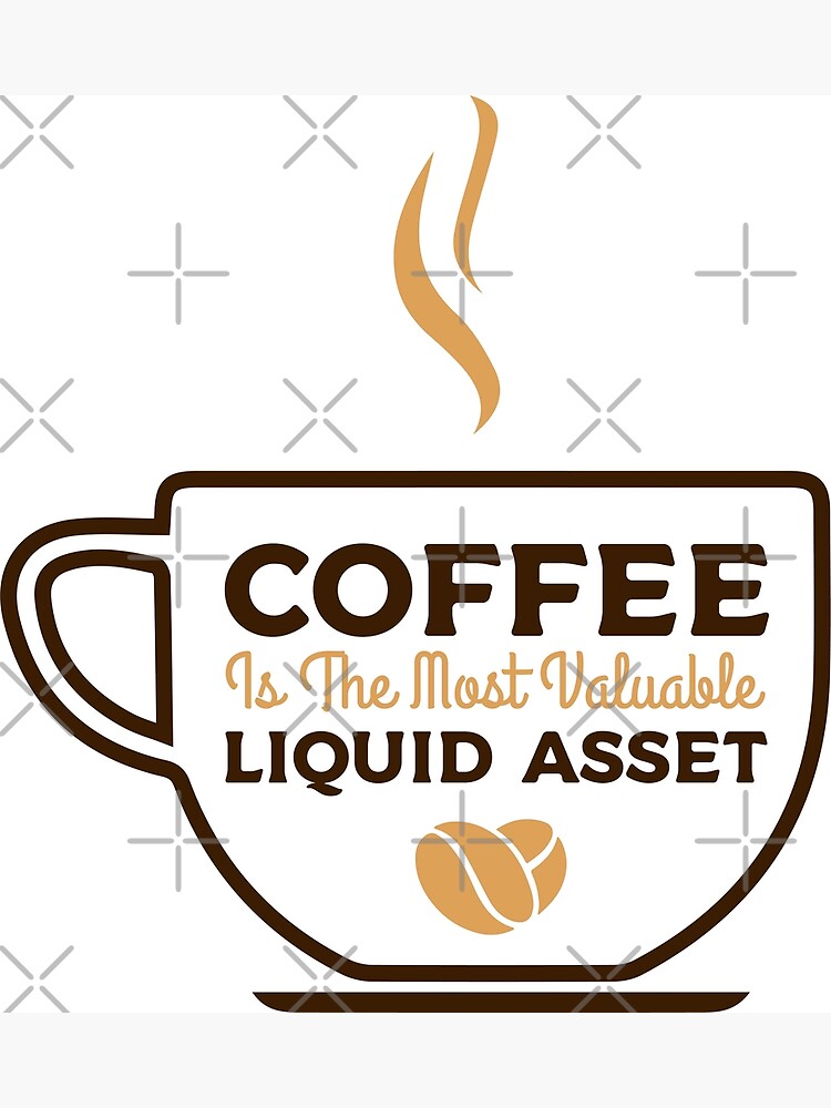 Lámina metálica «El café es el activo más líquido, regalo para